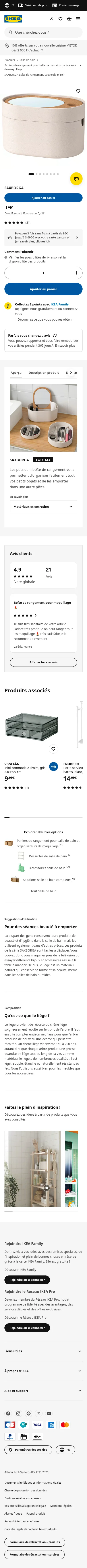 ikea.com/fr/fr/p/saxborga-boite-de-rangement-couvercle-miroir-plastique-liege-80391882 on mobile